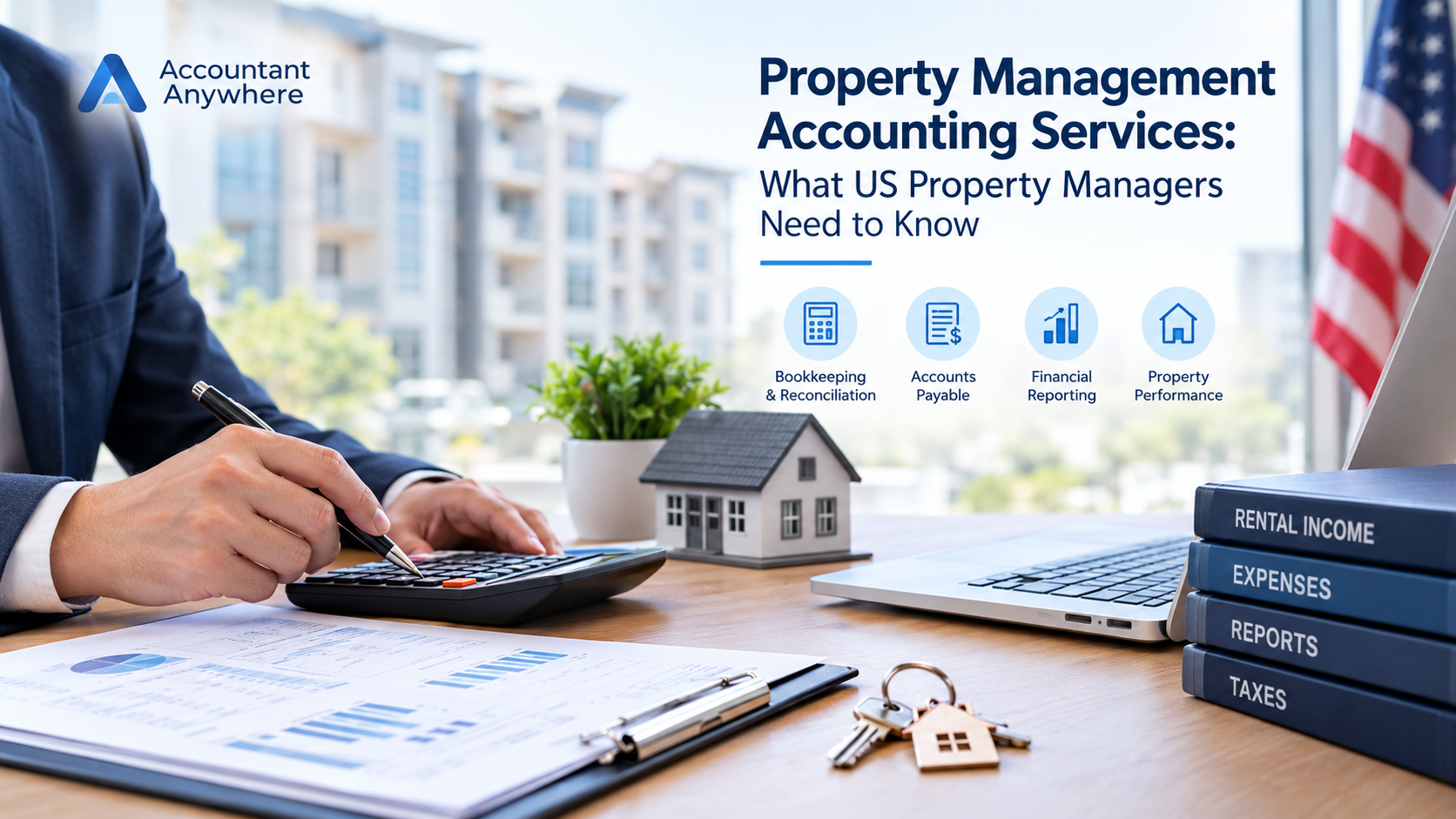 Property management accounting services for US property managers